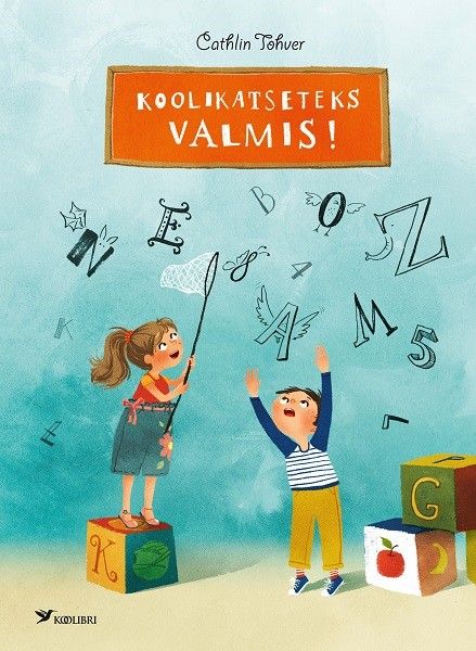 Raamat "Koolikatseteks valmis"