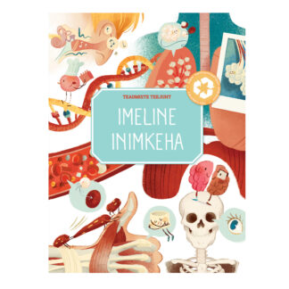 Raamat "Teadmiste teejuht. Imeline inimkeha "