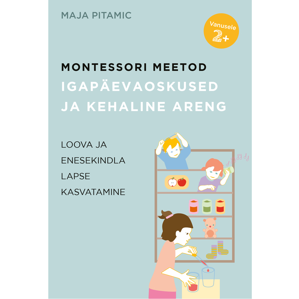 Montessori_meetod_igapaevaoskused_kehaline_aerng