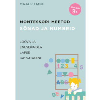 Raamat Montessori meetod. Sõnad ja numbrid