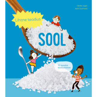 Raamat "Lihtne teadus. Sool"