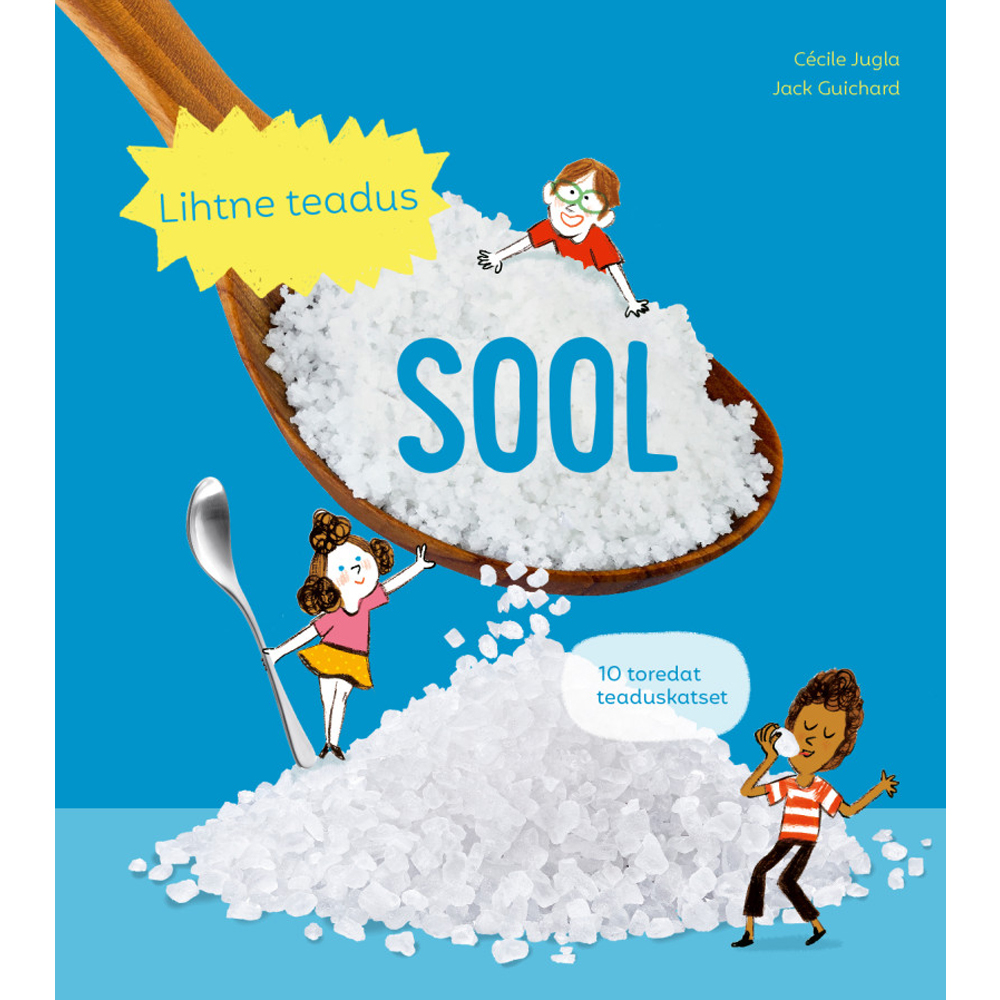 Raamat "Lihtne teadus. Sool"