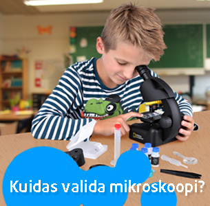 Kuidas valida mikroskoopi?