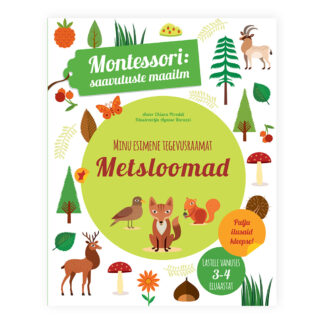 Raamat "Montessori. Minu esimene tegevusraamat – Metsloomad"