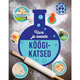 Raamat "Uuri ja avasta. Köögikatsed"